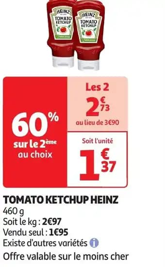 Promotion Exclusives de 6
Ketchup : Découvrez l'Offre incontournable