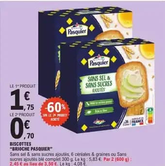 Promotion Exclusives de 2
Brioche pasquier : Découvrez l'Offre incontournable