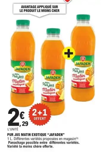 Promotion Exclusives de 97
Jus : Découvrez l'Offre incontournable