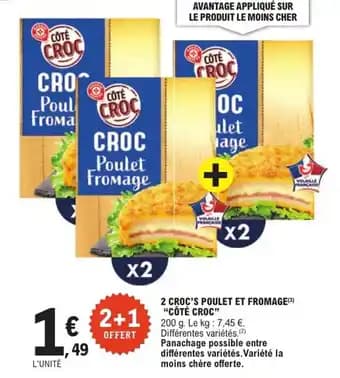 "CÔTÉ CROC" 2 croc's poulet et fromage 200 g