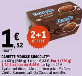 Promotion Exclusives de 10
Danette : Découvrez l'Offre incontournable