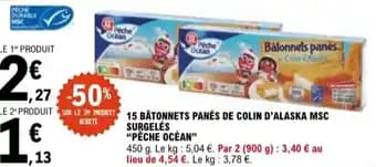 "PÊCHE OCÉAN" 15 batonnets panés de colin d'alaska msc 450 g