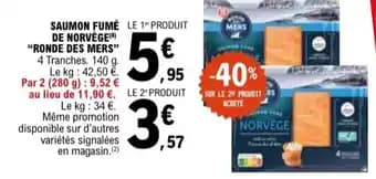 "RONDE DES MERS" Saumon fumé le 1" produit de norvège 140 g