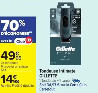 GILLETTE Tondeuse Intimate