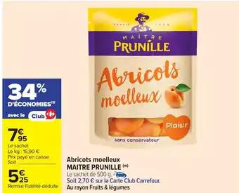 MAITRE PRUNILLE Abricots moelleux 500 g