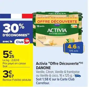 DANONE Activia "Offre Découverte" 16 x 125 g