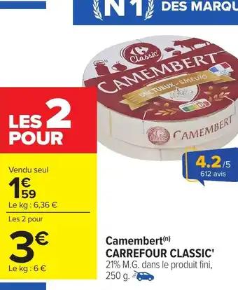 CARREFOUR CLASSIC' Camembert 250 g