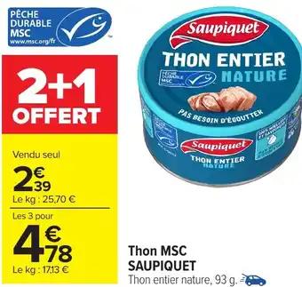 Promotion Exclusives de 11
Saupiquet : Découvrez l'Offre incontournable