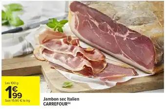 CARREFOUR Jambon sec Italien