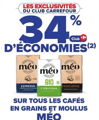 MEO Sur tous les cafés en grains et moulus