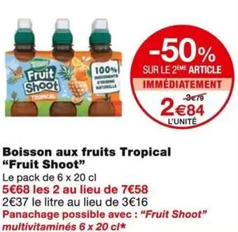 Fruit Shoot Boisson aux fruits Tropical 6 x 20 cl