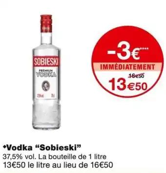 Promotion Exclusives de 4
Sobieski : Découvrez l'Offre incontournable