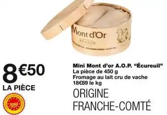 Mini Mont d'or A.O.P. "Écureuil" 450 g