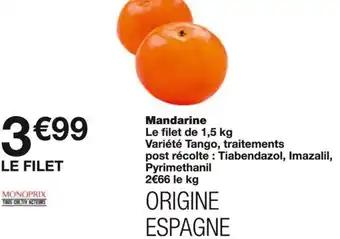 Promotion Exclusives de 19
Mandarine : Découvrez l'Offre incontournable