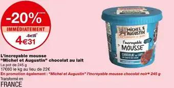 Promotion Exclusives de 6
Michel Et Augustin : Découvrez l'Offre incontournable