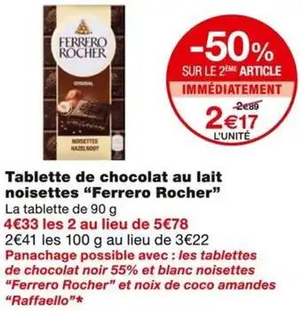 FERRERO ROCHER Tablette de chocolat au lait noisettes 90 g