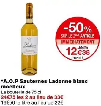 Promotion Exclusives de 1
Sauternes : Découvrez l'Offre incontournable