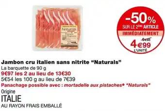Promotion Exclusives de 13
Jambon cru : Découvrez l'Offre incontournable