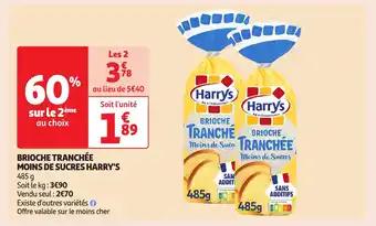 Promotion Exclusives de 7
Brioche tranchée : Découvrez l'Offre incontournable