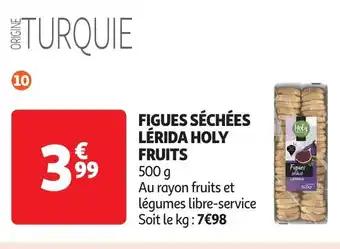 Figues séchées lérida holy fruits 500 g