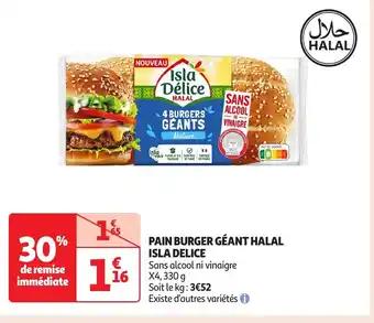 Pain burger géant halal isla delice 330 g