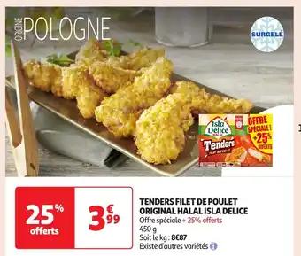 Tenders filet de poulet original halal isla delice 450 g