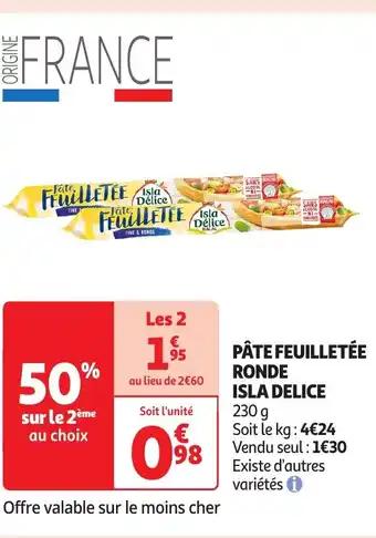 Pâte feuilletée ronde isla delice 230 g