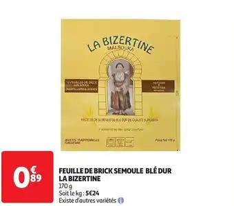 Feuille de brick semoule blé dur la bizertine 170 g