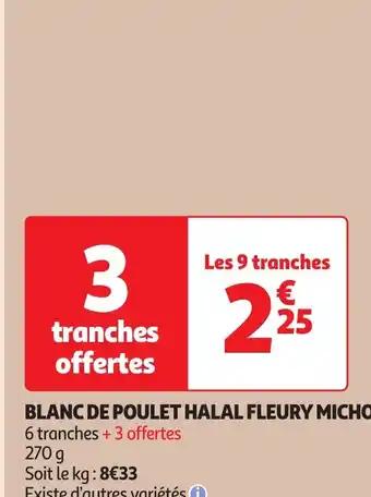 BLANC DE POULET HALAL FLEURY MICHON 270 g