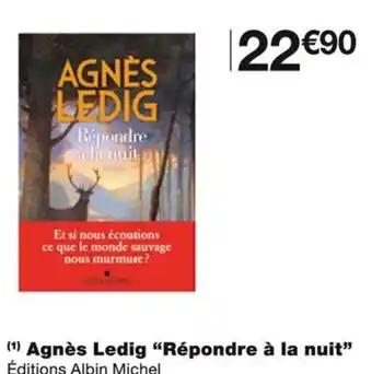 Répondre à la nuit Agnès Ledig