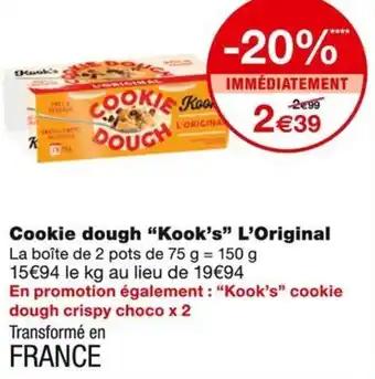Promotion Exclusives de 1
Cookie dough : Découvrez l'Offre incontournable