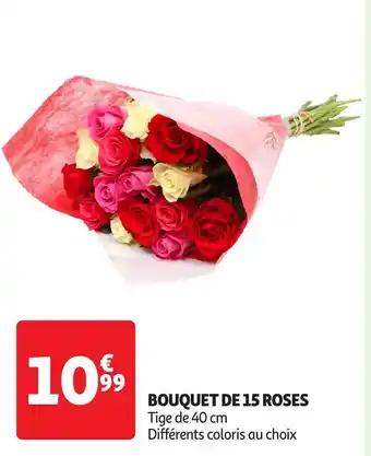 Promotion Exclusives de 16
Bouquet 15 roses : Découvrez l'Offre incontournable