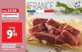 Promotion Exclusives de 6
Viande bovine bourguignon : Découvrez l'Offre incontournable
