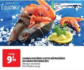 Promotion Exclusives de 4
Gambas cuites : Découvrez l'Offre incontournable
