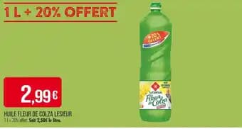 Promotion Exclusives de 3
            
        
        Huile colza : Découvrez l'Offre incontournable