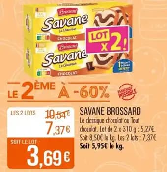 Promotion Exclusives de 7
            
        
        Savane : Découvrez l'Offre incontournable