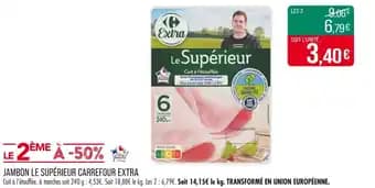 Promotion Exclusives de 41
            
        
        Jambon le supérieur : Découvrez l'Offre incontournable