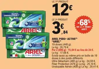 Promotion Exclusives de 16
Ariel : Découvrez l'Offre incontournable