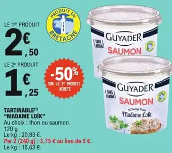 Promotion Exclusives de 7
Tartinable : Découvrez l'Offre incontournable