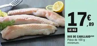 Promotion Exclusives de 5
Dos cabillaud : Découvrez l'Offre incontournable