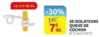 50 isolateurs queue de cochon