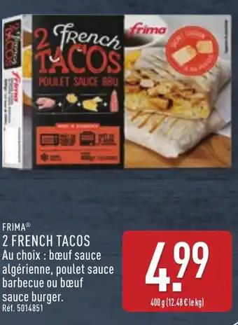 Promotion Exclusives de 2
Tacos : Découvrez l'Offre incontournable