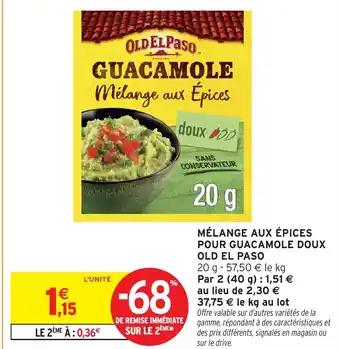 Promotion Exclusives de 7
Old El Paso : Découvrez l'Offre incontournable