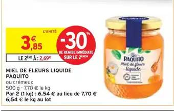 PAQUITO Miel de Fleurs Liquide ou crémeux