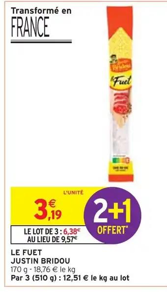 Promotion Exclusives de 2
Fuet : Découvrez l'Offre incontournable