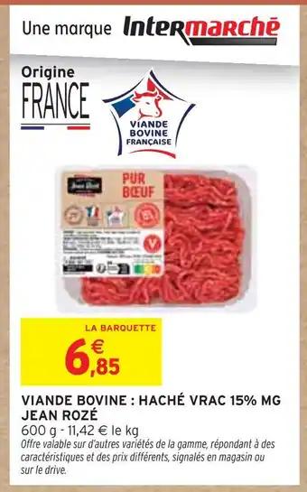 JEAN ROZÉ Viande bovine : haché vrac 15% mg