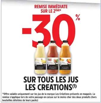 30% remise immédiate sur le 2ème sur tous les jus les creations