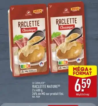 LE CAVALIER Raclette nature