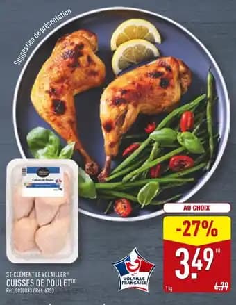 Promotion Exclusives de 19
Cuisses de poulet : Découvrez l'Offre incontournable