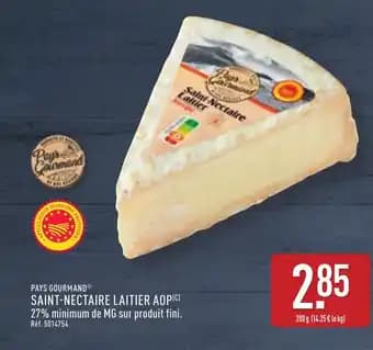 PAYS GOURMAND® Saint-nectaire laitier aop 200 g